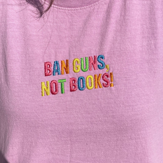 Ban Guns Not Books